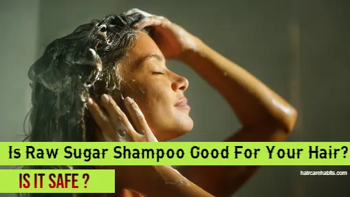 Is Raw Sugar Shampoo Good For Your Hair