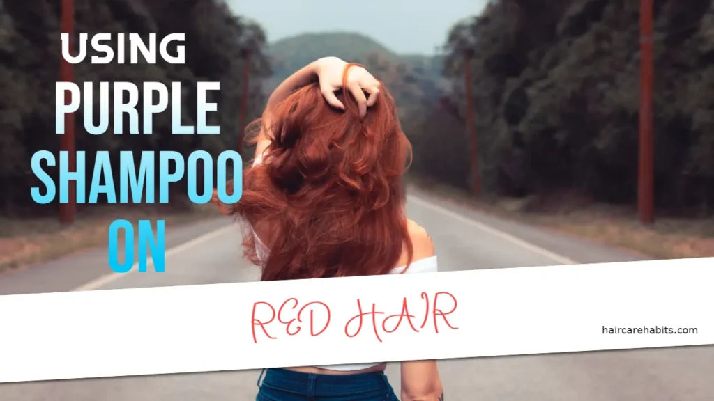 using purple shampoo on red hair 